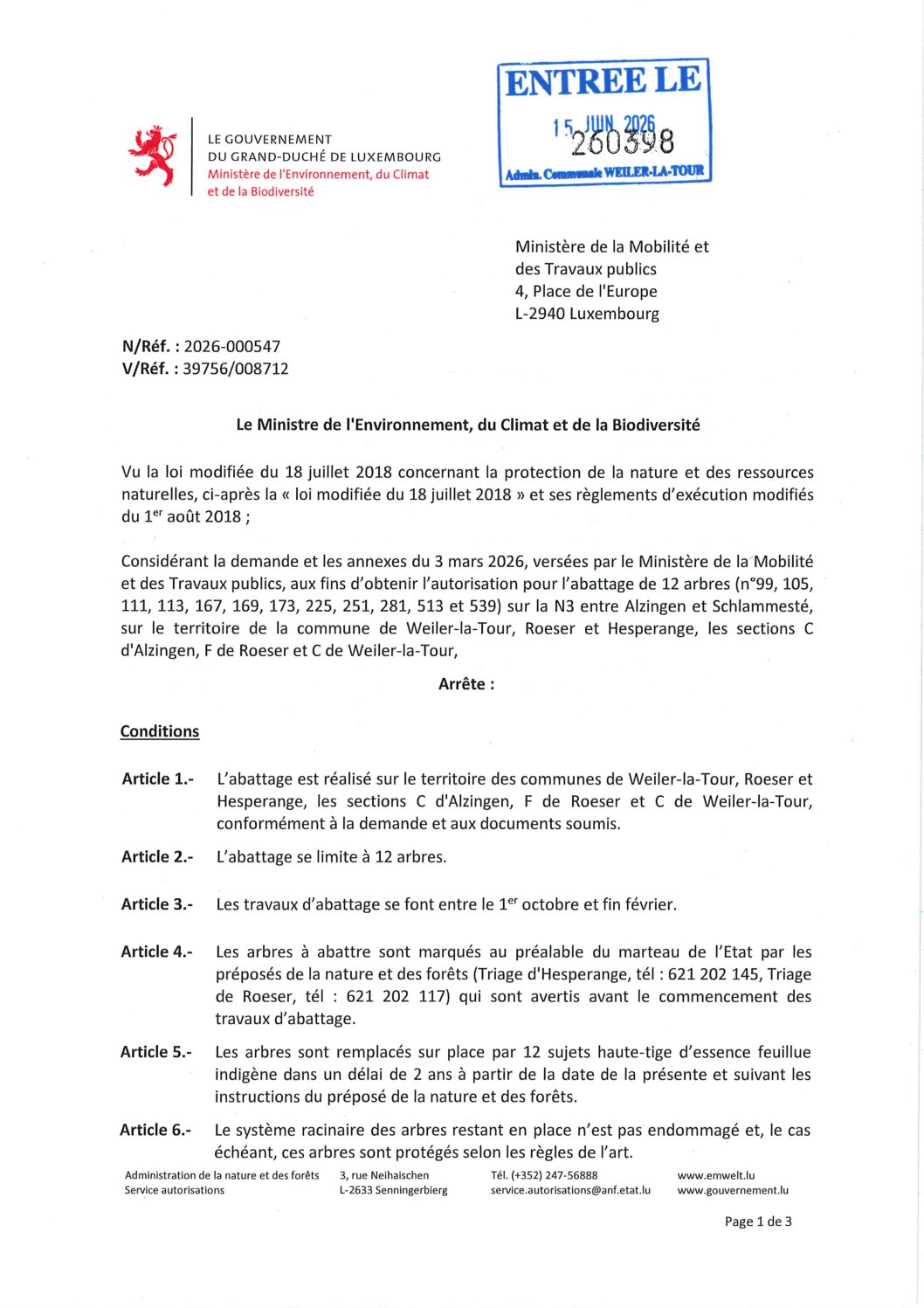 Autorisation 2026-000547 autorisation pour l'abattage de 12 arbres sur la N3 entre Alzingen et Schlammestée