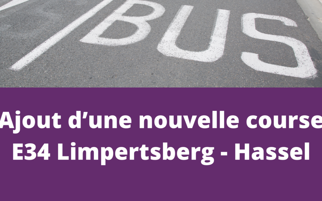 Changements horaires – E34 Limpertsberg – Hassel