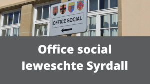 Heures d'ouvertures - Office social Ieweschte Syrdall