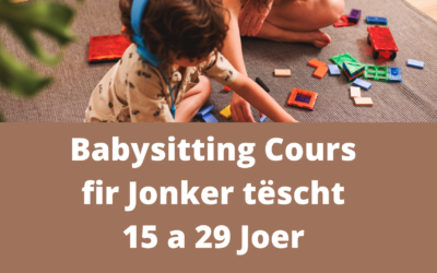 Babysitting Cours fir Jonker tëscht 15 a 29 Joer